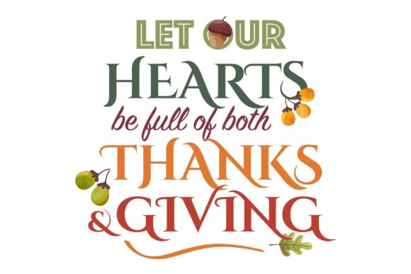 Download Let Our Hearts Be Full of Thanks and Giving - Hearts Collection
